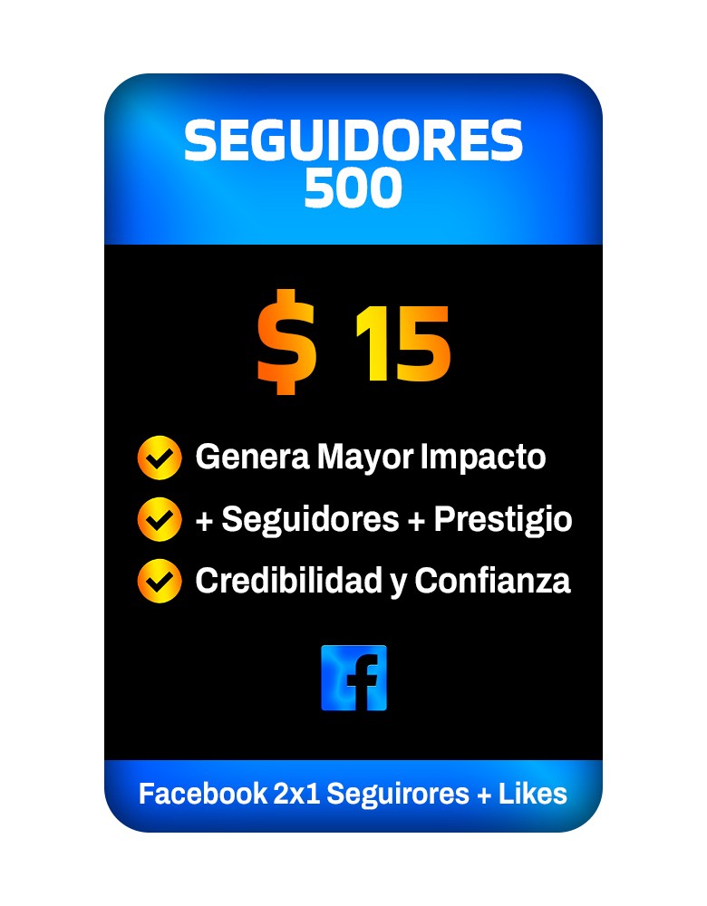 SEGUIDORES FACEBOOK 500