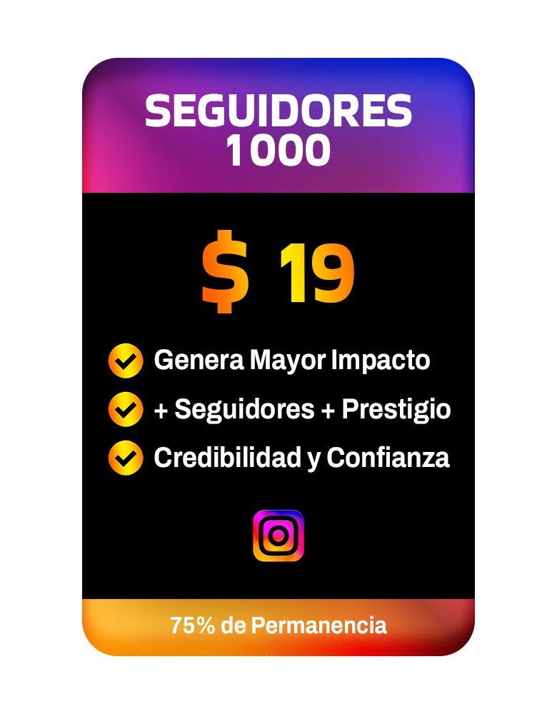 SEGUIDORES INSTAGRAM 1000