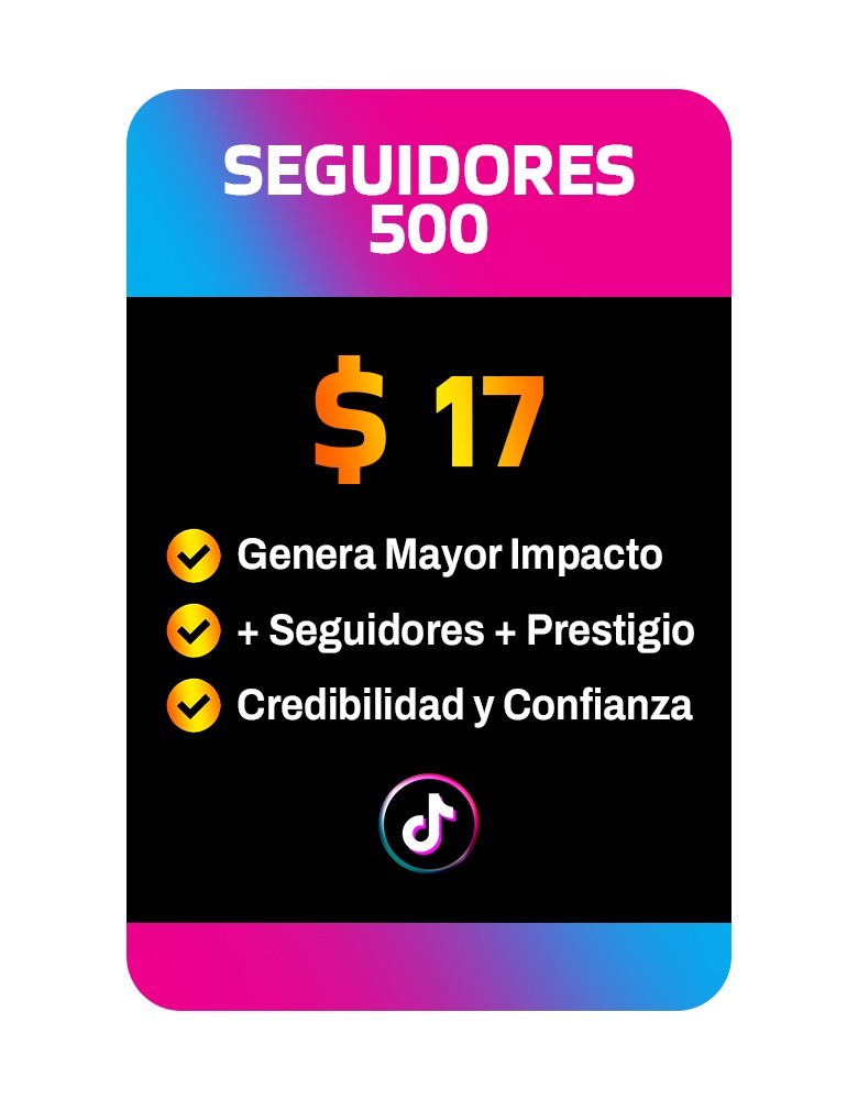 SEGUIDORES TIK TOK 500